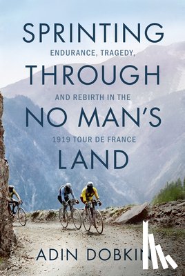 DOBKIN, ADIN - SPRINTING THROUGH NO MANS LAND