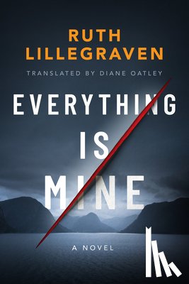 Lillegraven, Ruth - Everything Is Mine