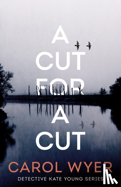 Wyer, Carol - A Cut for a Cut