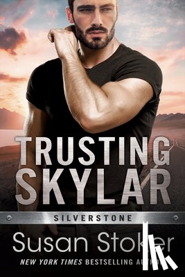 Stoker, Susan - Trusting Skylar