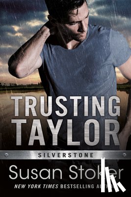 Stoker, Susan - Trusting Taylor