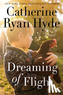 Hyde, Catherine Ryan - Dreaming of Flight