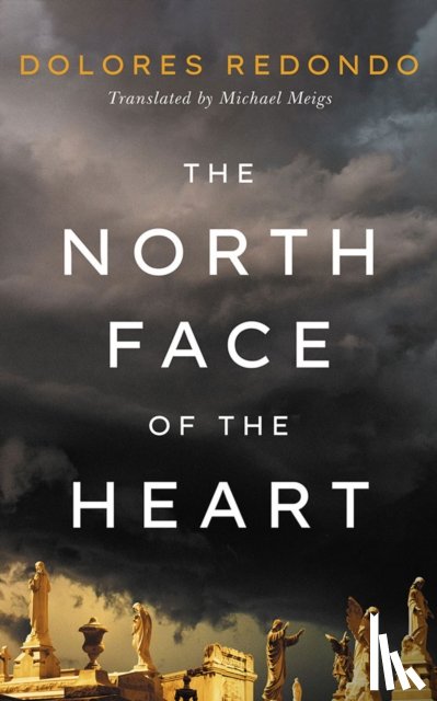 Redondo, Dolores - The North Face of the Heart