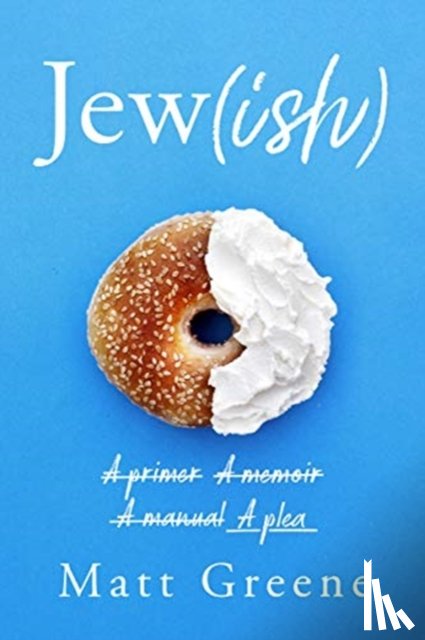 Greene, Matt - Jew(ish)