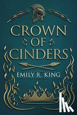 King, Emily R. - Crown of Cinders