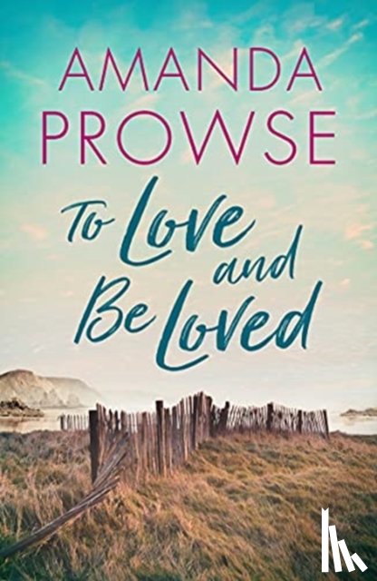 Prowse, Amanda - To Love and Be Loved