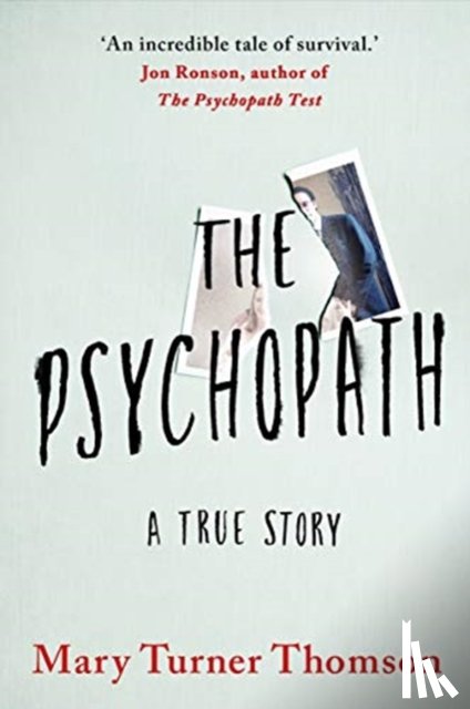 Turner Thomson, Mary - The Psychopath