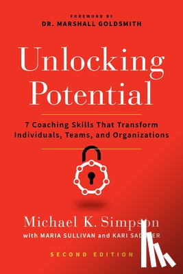 Simpson, Michael K., Sullivan, Maria, Saddler, Kari - Unlocking Potential, Second Edition