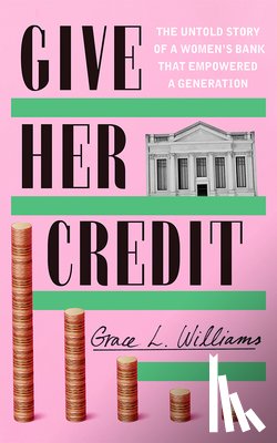 Williams, Grace L. - Give Her Credit