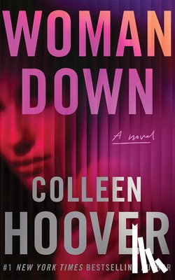 Hoover, Colleen - Woman Down