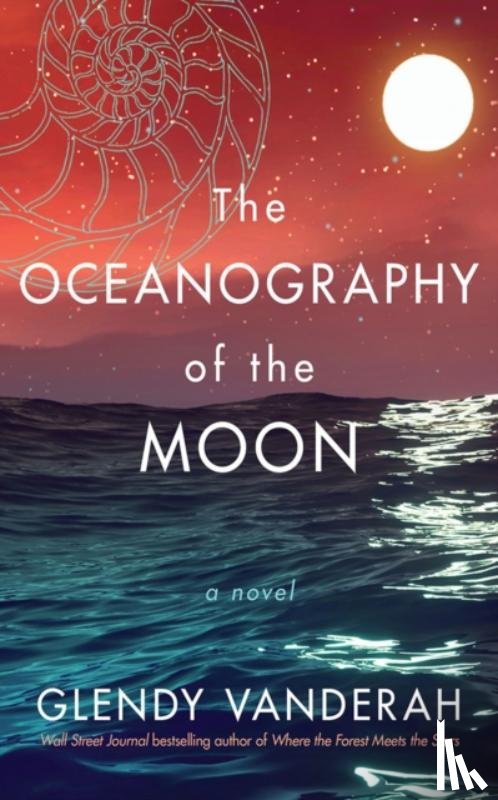 Vanderah, Glendy - The Oceanography of the Moon