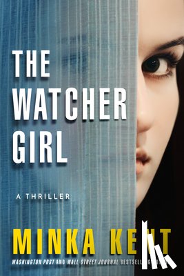Kent, Minka - The Watcher Girl
