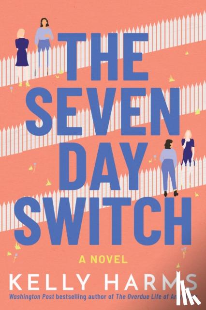Harms, Kelly - The Seven Day Switch