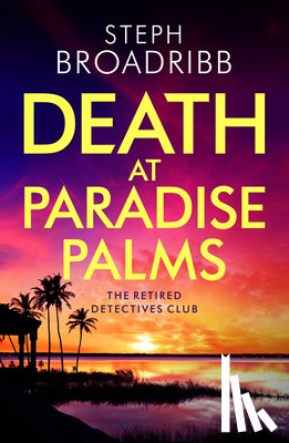 Broadribb, Steph - Death at Paradise Palms