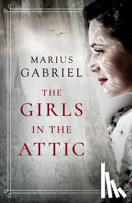 Gabriel, Marius - The Girls in the Attic
