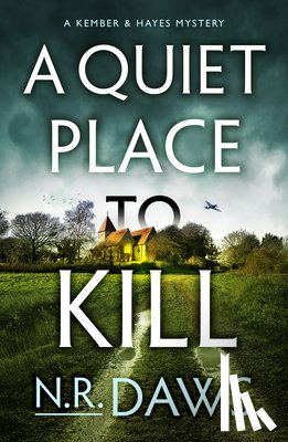 Daws, N. R. - A Quiet Place to Kill