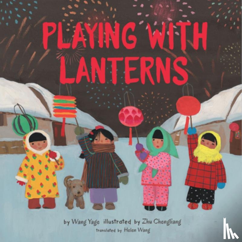 Yage, Wang - Playing with Lanterns