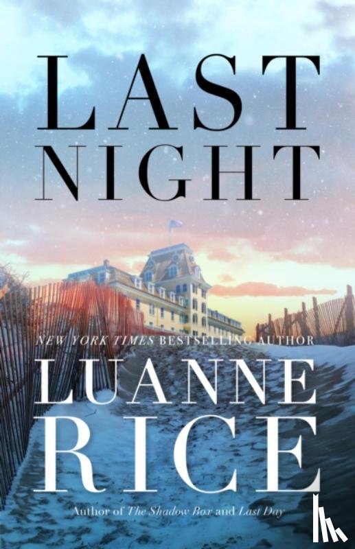 Rice, Luanne - Last Night