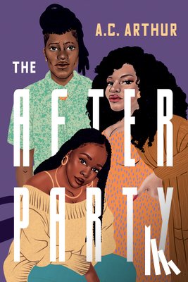 Arthur, A.C. - The After Party