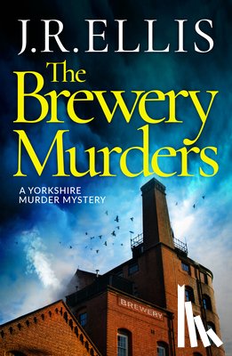 Ellis, J. R. - The Brewery Murders
