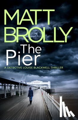 Brolly, Matt - The Pier