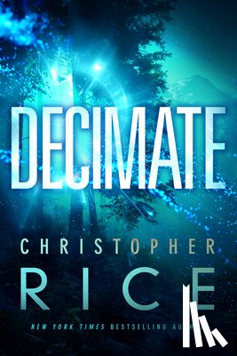 Rice, Christopher - Decimate