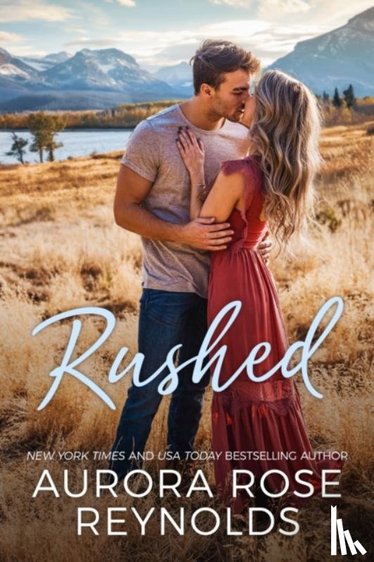 Reynolds, Aurora Rose - Rushed