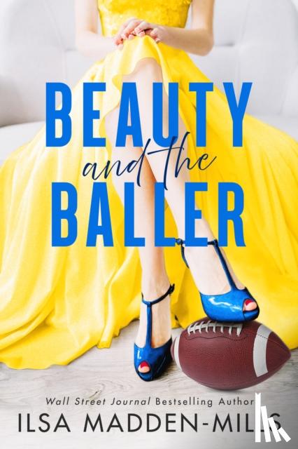 Madden-Mills, Ilsa - Beauty and the Baller