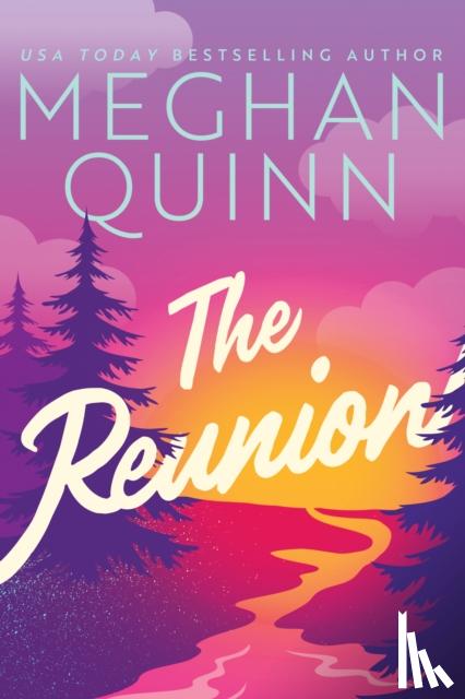 Quinn, Meghan - The Reunion