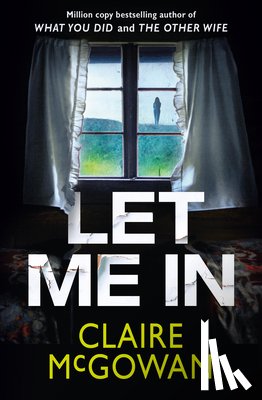 McGowan, Claire - Let Me In