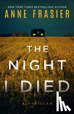 Frasier, Anne - The Night I Died