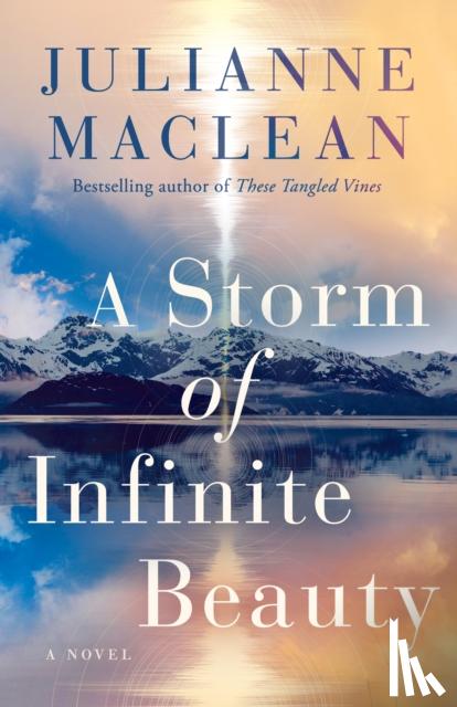 MacLean, Julianne - A Storm of Infinite Beauty