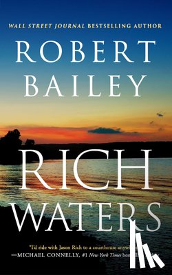 Bailey, Robert - Rich Waters