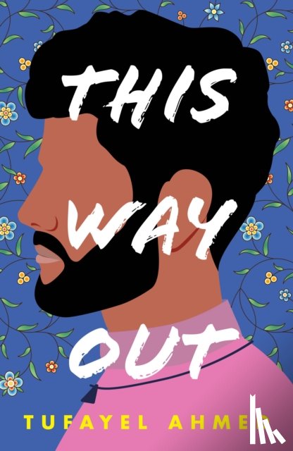 Ahmed, Tufayel - This Way Out