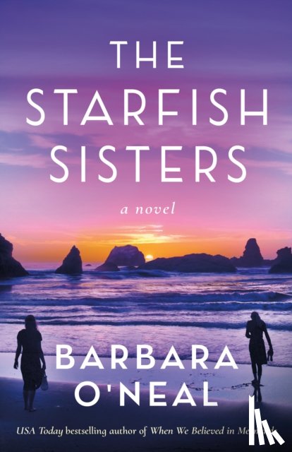 O'Neal, Barbara - The Starfish Sisters