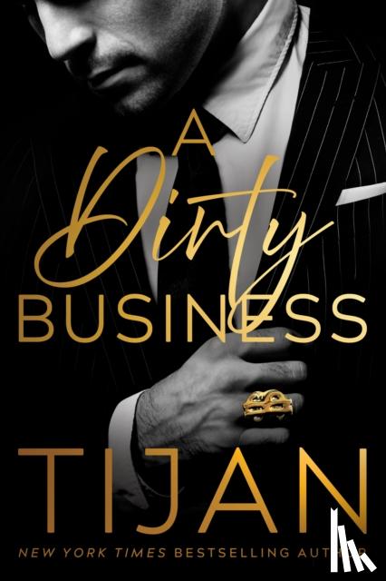 Tijan - A Dirty Business