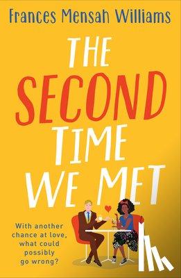 Mensah Williams, Frances - The Second Time We Met