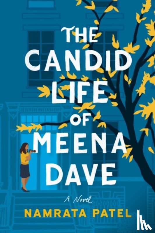 Patel, Namrata - The Candid Life of Meena Dave
