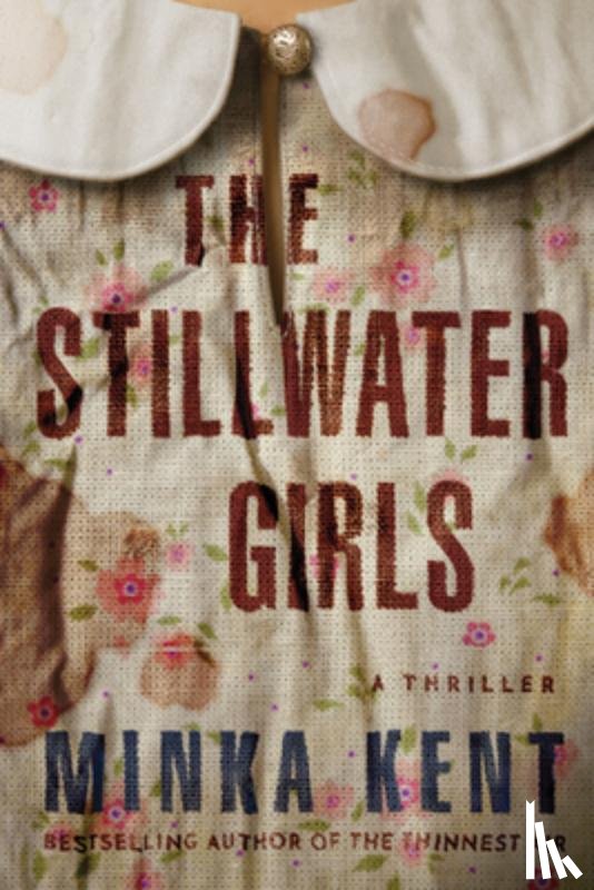 Kent, Minka - The Stillwater Girls