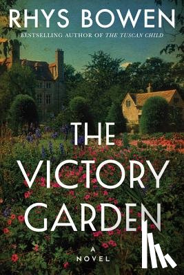 Bowen, Rhys - The Victory Garden
