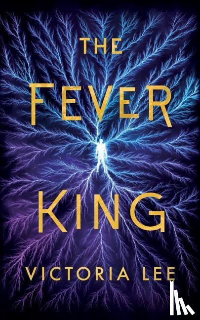 Lee, Victoria - The Fever King