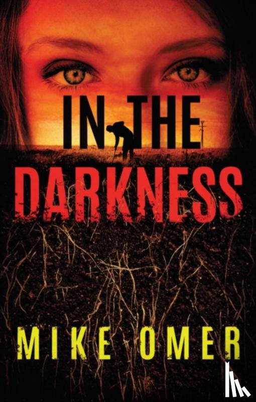 Omer, Mike - In the Darkness
