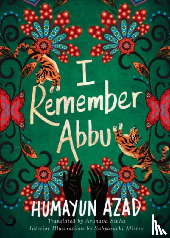 Azad, Humayun - I Remember Abbu