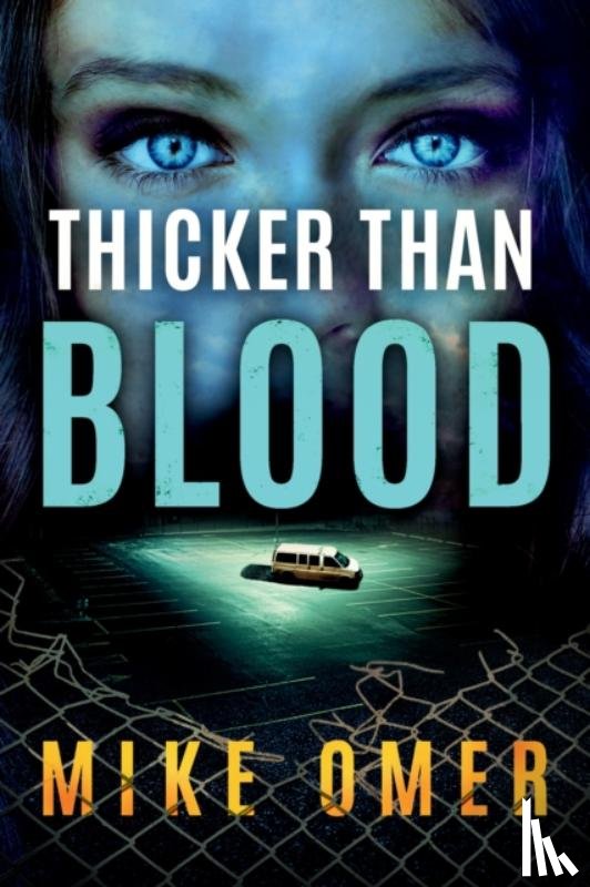 Omer, Mike - Thicker than Blood