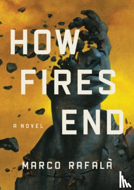 Rafala, Marco - How Fires End