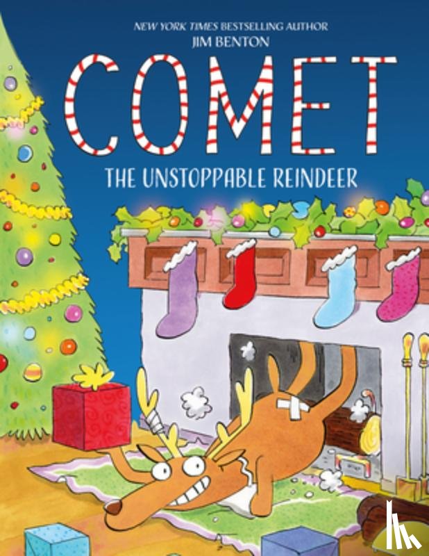 Benton, Jim - Comet the Unstoppable Reindeer