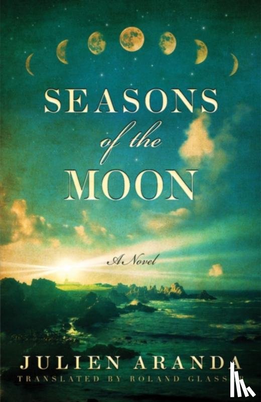 Aranda, Julien - Seasons of the Moon