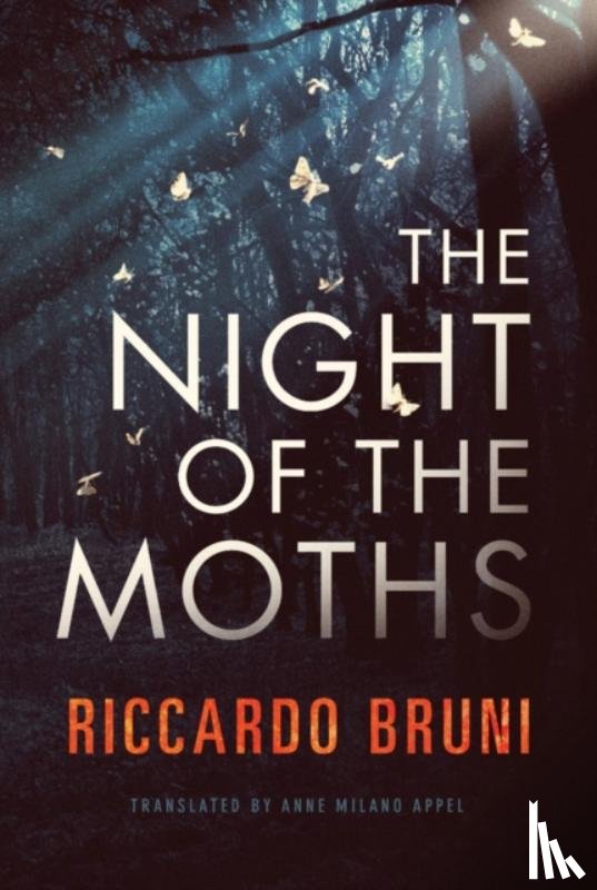 Bruni, Riccardo - The Night of the Moths