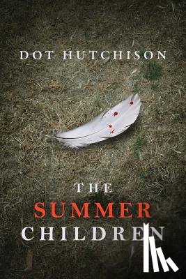 Hutchison, Dot - The Summer Children