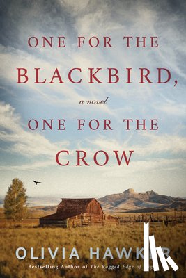 Hawker, Olivia - One for the Blackbird, One for the Crow
